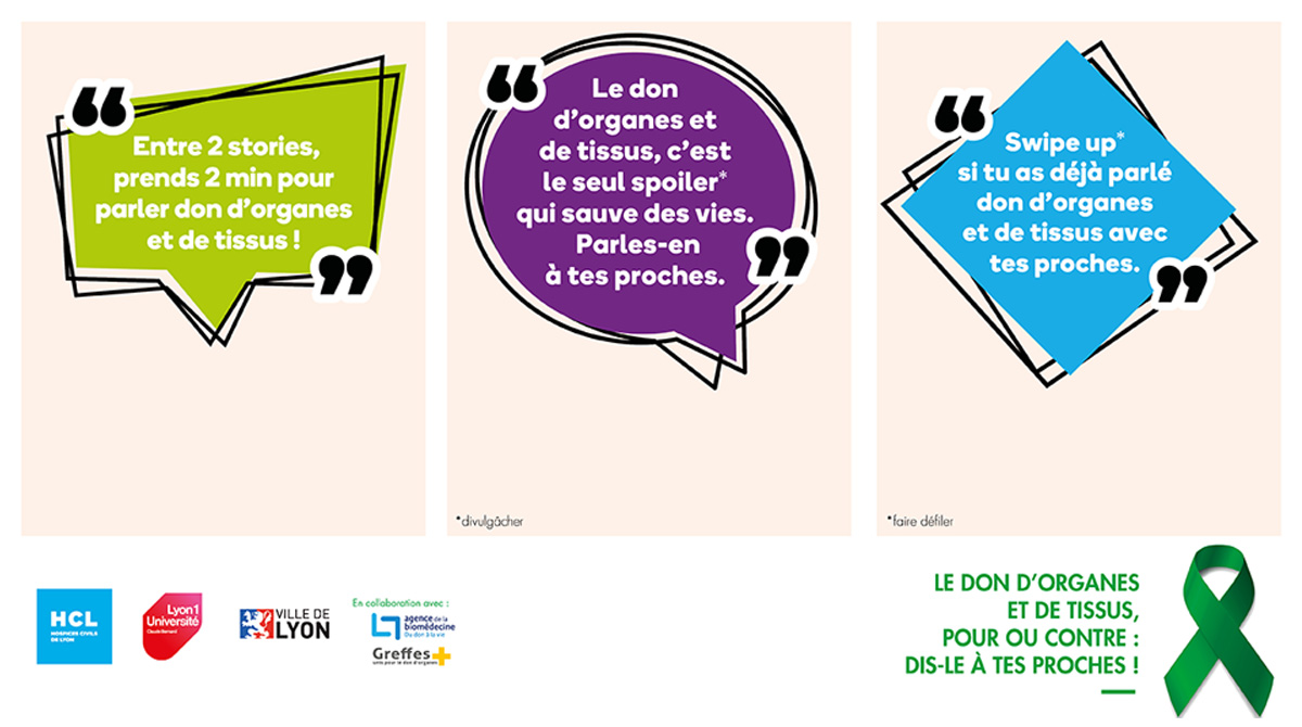3 messages de la campagne de sensibilisation au don d'organes et de tissus dans des bulles de couleurs (vert/jaune, violet foncé et bleu)