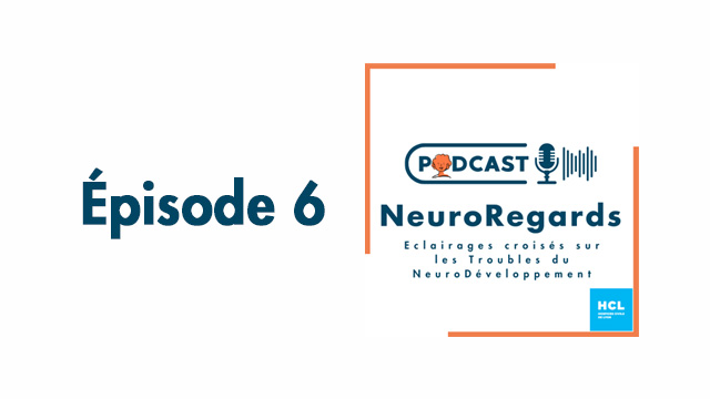 épisode 6 neuroregards avec cadre orange