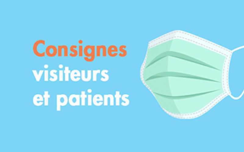 Consignes visiteurs et patients